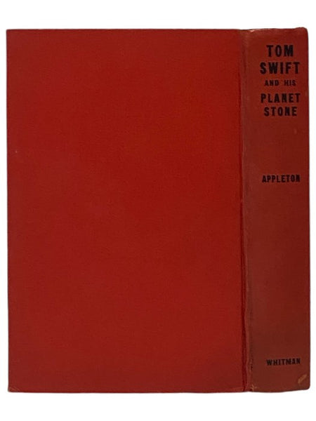 Tom Swift and His Planet Stone, or, Discovering the Secret of Another World (The Tom Swift Series Book 38)