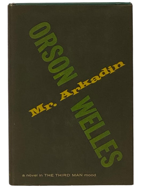 Mr. Arkadin: A Novel [Confidential Report]