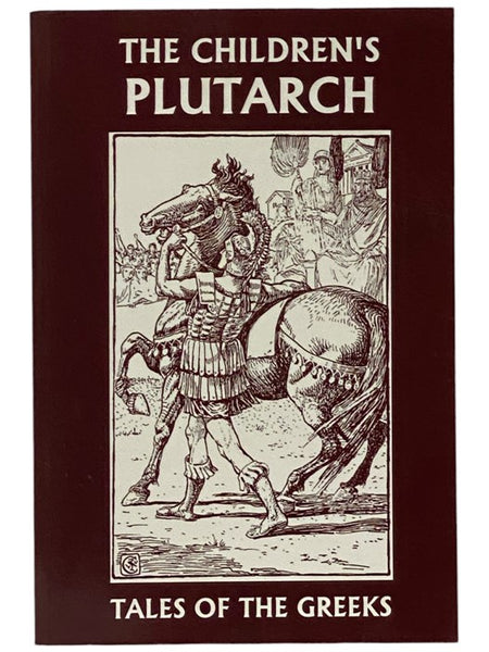 The Children's Plutarch: Tales of the Greeks