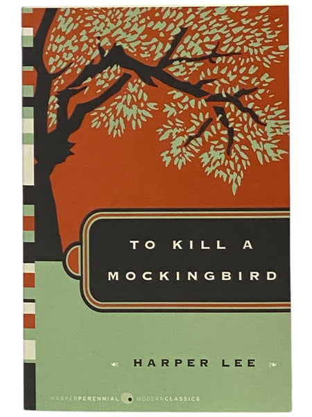 To Kill a Mockingbird (Harper Perennial Modern Classics)