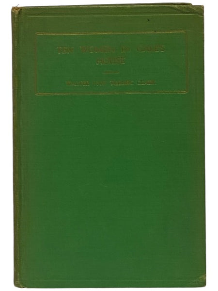 Ten Women in Gale's House and Shorter Poems
