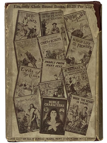 Wild Life in the Far West, or, A Detective's Thrilling Adventures among the Indians and Outlaws of Montana.