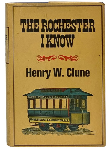 The Rochester I Know