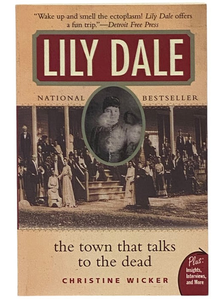 Lily Dale: The Town That Talks to the Dead