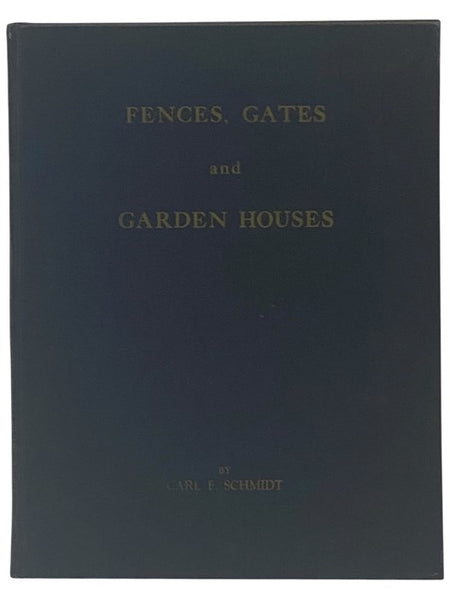 Fences, Gates and Garden Houses