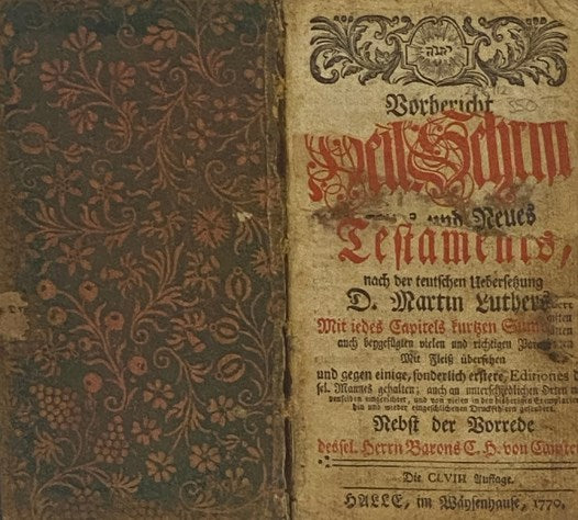 German Bible in Leather Case - Die Bibel Oder Die Ganze Heilige Schrift Des Alten und Neuen Testaments, Nach Der Teutschen Ubersetzung; Vollstandiges Marburger Gesan-Buch zur Abung der Gottseligkeit in 615. Christlichen und Trostreichen Psalmen und Gesan…