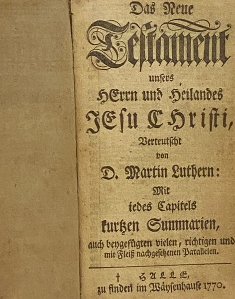 German Bible in Leather Case - Die Bibel Oder Die Ganze Heilige Schrift Des Alten und Neuen Testaments, Nach Der Teutschen Ubersetzung; Vollstandiges Marburger Gesan-Buch zur Abung der Gottseligkeit in 615. Christlichen und Trostreichen Psalmen und Gesan…