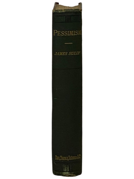 Pessimism: A History and a Criticism