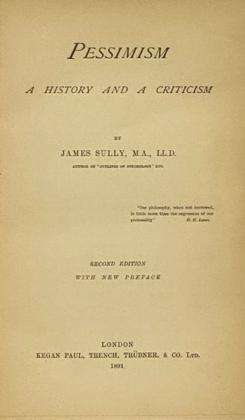 Pessimism: A History and a Criticism