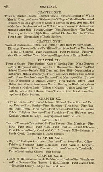 Pioneer History of Orleans County, New York. Containing Some Account of the Civil Divisions of Western New York, with Brief Biographical Sketches of Early Settlers, and of the Hardships and Privations They Endured, the Organization of the Towns in the Co…
