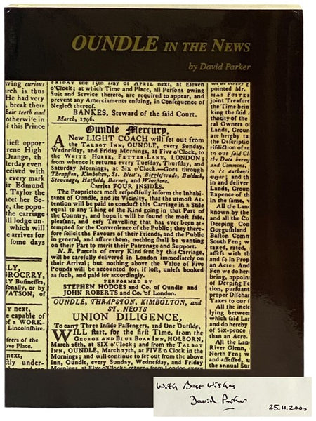 Oundle in the News: Local Newspapers as a Source of Historical Information about Oundle