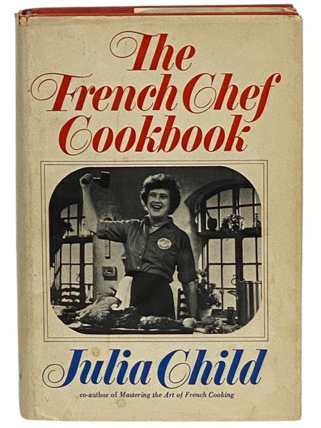 The French Chef Cookbook
