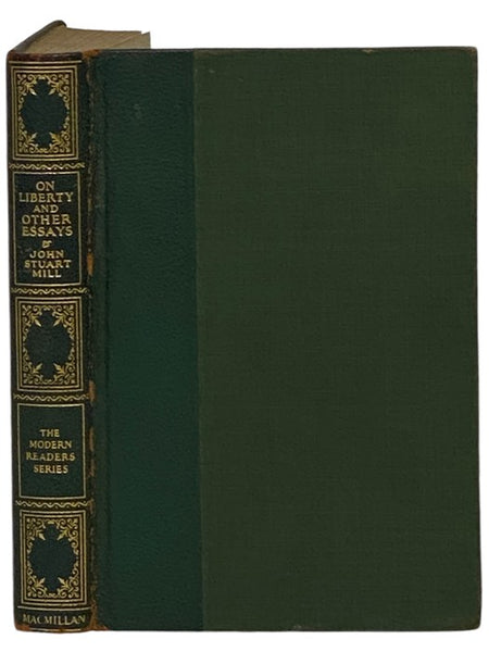 On Liberty and Other Essays (The Modern Readers' Series)