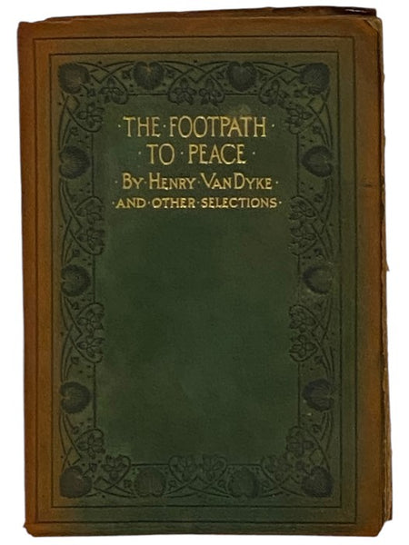 The Footpath to Peace and Other Selections