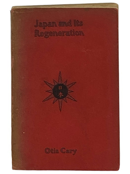 Japan and Its Regeneration