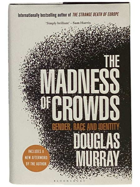 The Madness of Crowds: Gender, Race and Identity