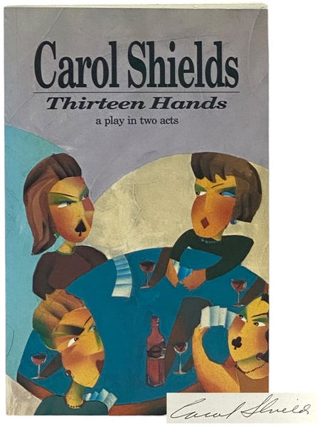 Thirteen Hands: A Play in Two Acts
