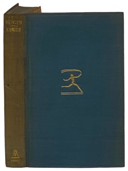 Reigen, The Affairs of Anatol, and Other Plays [Living Hours; The Green Cockatoo] (The Modern Library of the World's Best Books, ML 32)