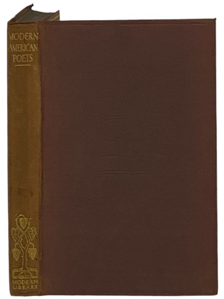 Modern American Poets (The Modern Library of the World's Best Books, ML 127)