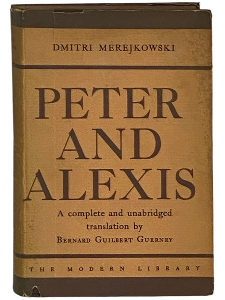 Peter and Alexis (The Modern Library of the Worlds' Best Books, ML 175)