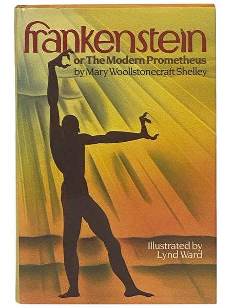 Frankenstein; or, The Modern Prometheus