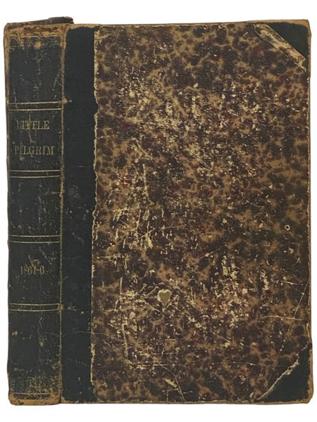 The Little Pilgrim. Vol. XI., No. 1-12, January-December, 1864; Vol. XII., No. 1-12, January-December, 1865; Vol. XIII., No. 1-12, January-December, 1866