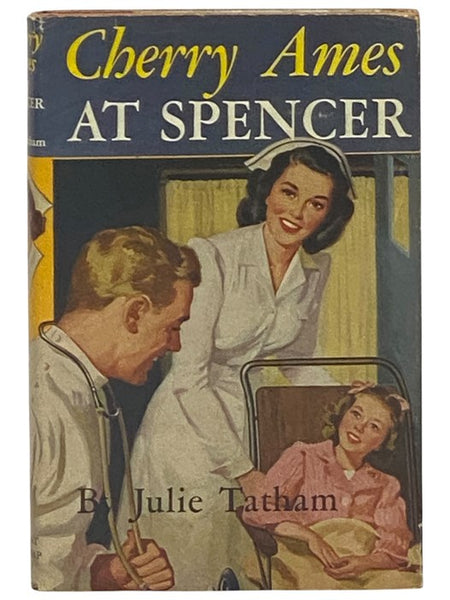 Cherry Ames at Spencer (Cherry Ames Nurse Stories, Book 10)