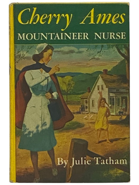 Cherry Ames, Mountaineer Nurse (Cherry Ames Nurse Stories, Book 12)