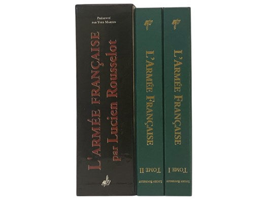 L'Armee Francaise, in Two Volumes