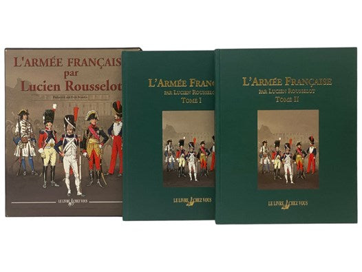 L'Armee Francaise, in Two Volumes