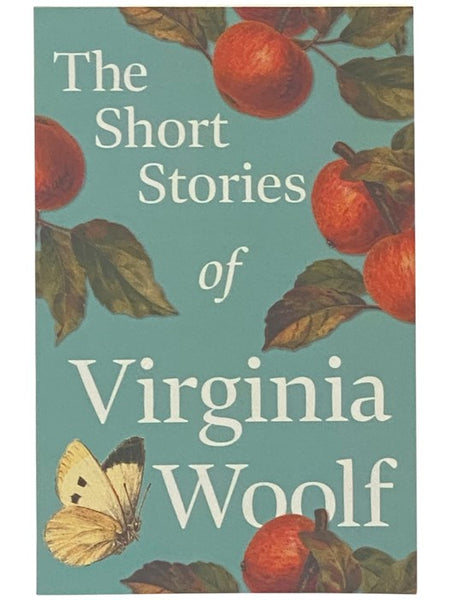 The Short Stories of Virginia Woolf