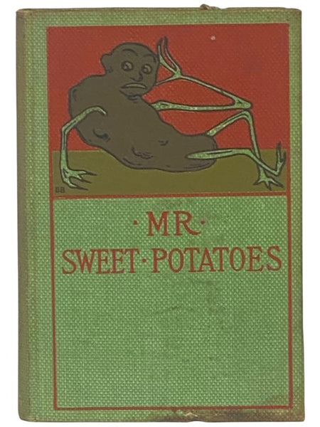 Mr. Sweet Potatoes and Other Stories, Illustrated