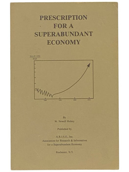 Prescription for a Superabundant Economy