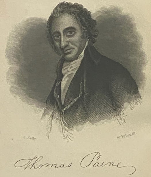 The Life of Thomas Paine; Mover of the 'Declaration of Independence;' Secretary of Foreign Affairs under the First American Congress; Member of the National Convention of France; Author of 'Common Sense,' 'The Crisis,' 'Rights of Man,' 'Age of Reason,' &…