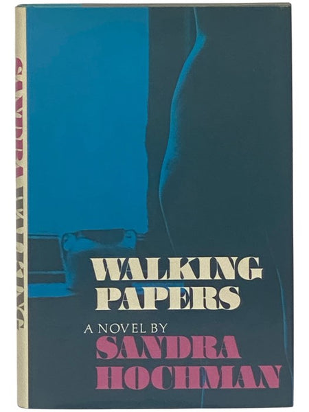 Walking Papers: A Novel