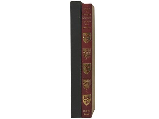 The Life and Death of Thomas Becket, Chancellor of England and Archbishop of Canterbury, Based on the Account of William fitzStephen His Clerk, with Additions from Other Contemporary Sources (The Folio Society)