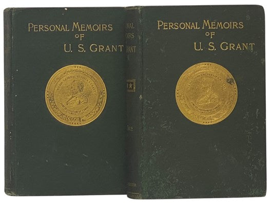 Personal Memoirs of U.S. Grant, in Two Volumes [Ulysses] [Shoulder Strap Edition]