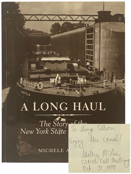 A Long Haul: The Story of the New York State Barge Canal