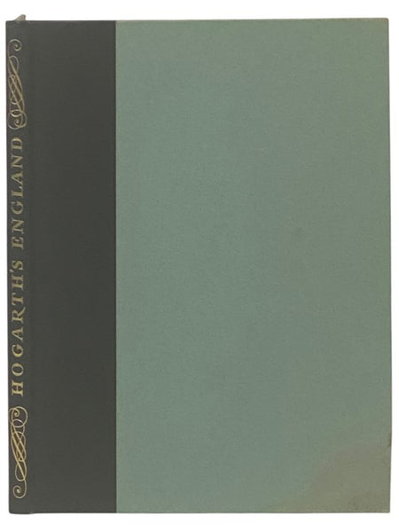 Hogarth's England: A Selection of the Engravings with Descriptive Text (The Folio Society)