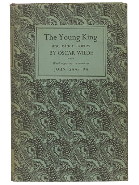 The Young King and Other Stories (The Folio Society) [The Complete Fairy Tales of Oscar Wilde]