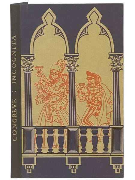 Incognita; or, Love and Duty Reconcil'd (The Folio Society)