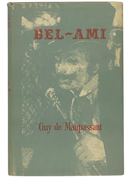 Bel-Ami [The History of a Scoundrel] (The Folio Society)
