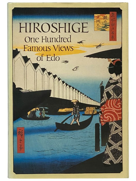 Hiroshige: One Hundred Famous Views of Edo