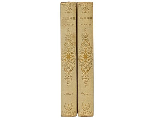 Constantinople. in Two Volumes.
