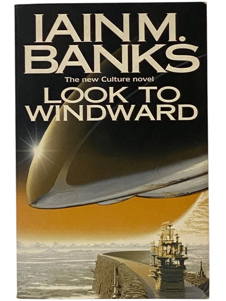 Look to Windward: A Culture Novel