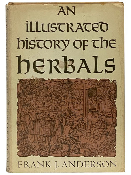 An Illustrated History of the Herbals