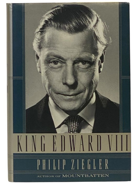King Edward VIII: A Biography