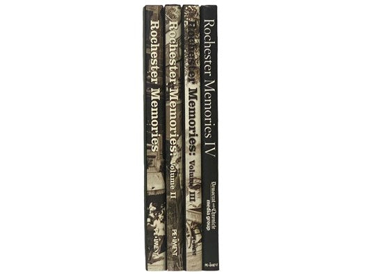 Rochester Memories, in Four Volumes: Volume 1: A Unique Pictorial Retrospective Presented by the Democrat & Chronicle; Volume 2: The 1940s, '50s, & '60s; Volume 3: The 1900s through 1969; Volume 4: Greater Rochester in the 20th Century: A Community Photo…