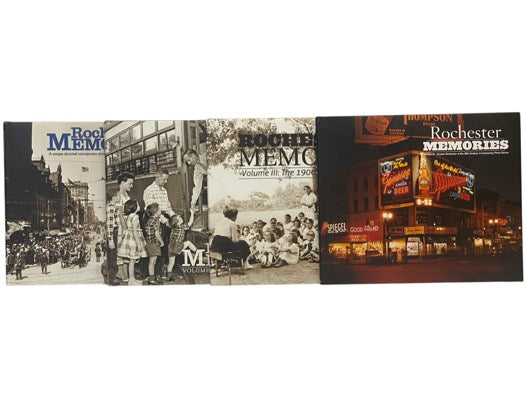 Rochester Memories, in Four Volumes: Volume 1: A Unique Pictorial Retrospective Presented by the Democrat & Chronicle; Volume 2: The 1940s, '50s, & '60s; Volume 3: The 1900s through 1969; Volume 4: Greater Rochester in the 20th Century: A Community Photo…