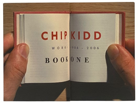 Chip Kidd Book One: Work: 1986-2006